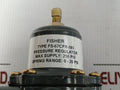 Fs-67Cfr-585 Fisher 67Cf-series 0-20 Psi Pressure Regulator
