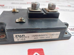 Fuji Electric 1Mbi600Px-140-03 Igbt Module 600A 1400V, 3103