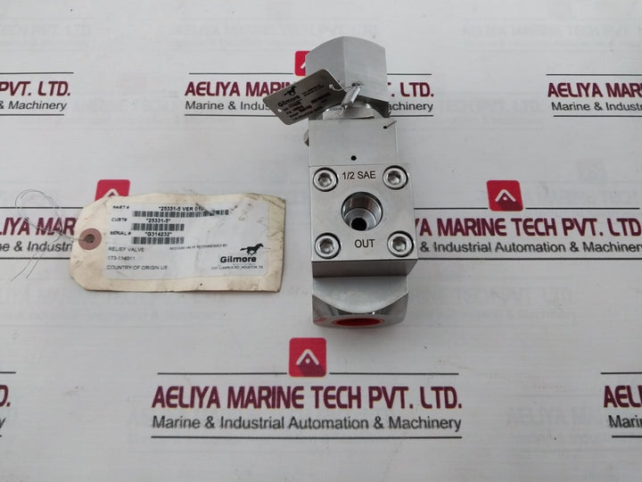 Gilmore 25331-5 Relief Valve Ver 015 6000 Psi 173-114011
