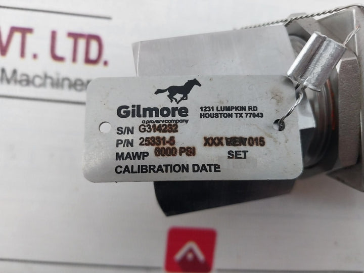 Gilmore 25331-5 Relief Valve Ver 015 6000 Psi 173-114011