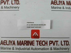 Gna Boiler Water Circ Pump Shaft Cy-12 Fabifri418