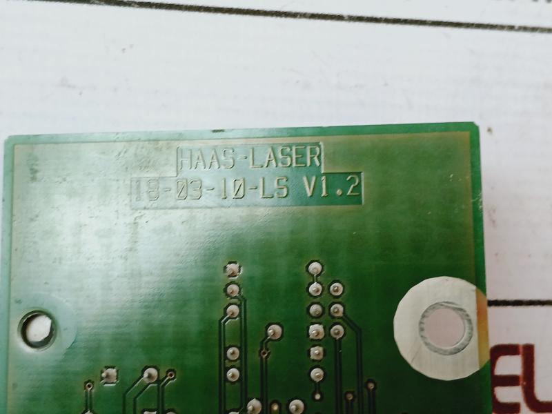 Haas-laser 18-03-10-ls Circuit Board 18-03-10-bs,18-03-10-ah V1.2 18-03-10-00/03