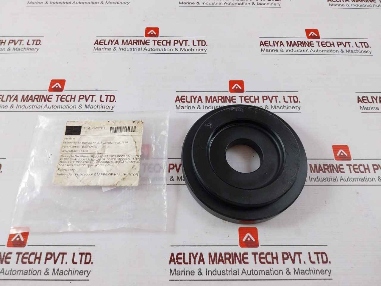 Halliburton 100002856 Tool Type Insertion Seat Application Pump 85.85Mm B65492