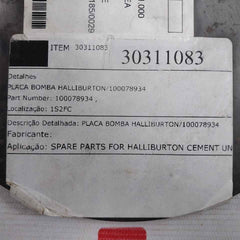 Halliburton 100078934 Pump Plate - Back Pressure Valve 30311083
