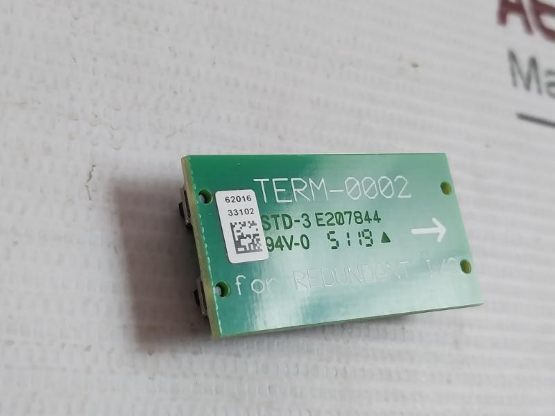 Honeywell Fc-term-0002 Pcb For Bus Terminator For Redundant I/O E207844 94V-0