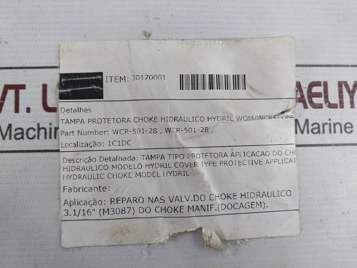 Hydril Wcr-501-28 Wom Hydraulic Choke Protective Cover R3 M-53981-17
