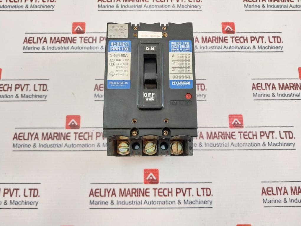 Hyundai HBH-103 3 Pole Molded Case Circuit Breaker 60A 660V 100AF