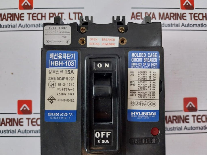 Hyundai HBH-103 Molded Case Circuit Breaker 15A 10-3-1240