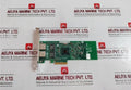 Intel Cpu-d68166 (B) Pci Express Dp/n 01p8d1 C93606-002 Network Board 1298mr
