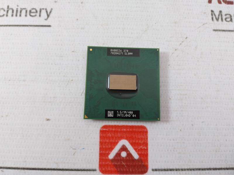 Intel Rh80536 370 Cpu Pentium Processor 7820A571 Sl8Mm C32032 01 Yl7