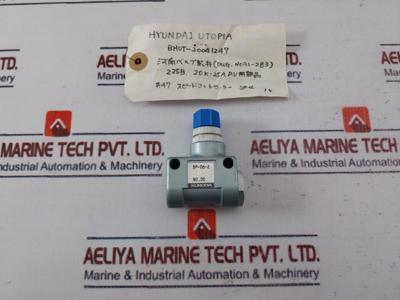 Kuroda Sp-06-2 Pneumatic Flow Control Valve Bhut-20041247