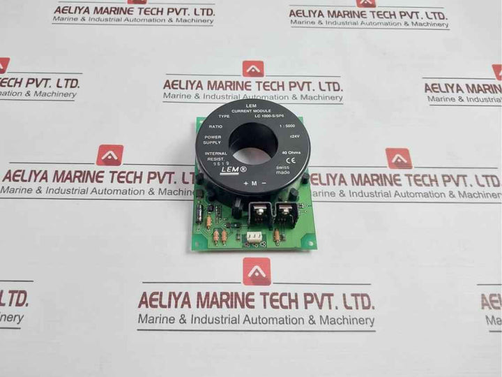Lem Lc 1000-s/Sp6 Current Module Board 40Ohms F2C F1W 24V