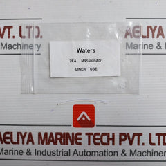 M955089Ad1 Waters Liner Tube