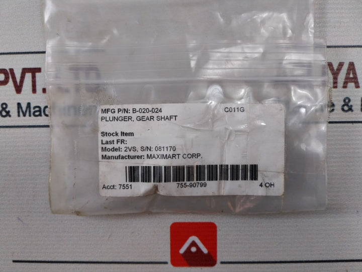 Maximart B-020-024 Plunger Gear Shaft 2Vs