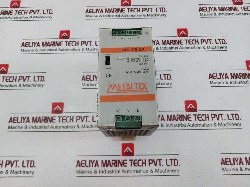 Metaltex Na-75-24 Switching Mode Power Supply 100-120Vac 1.6A 200-240Vac 0.8A 50/60Hz