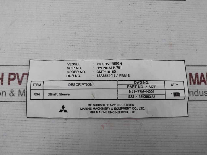 Mitsubishi N51-77M-h001 Shaft Sleeve Valve 523/55 X 55 X 23