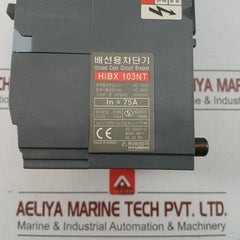 Molded Case Circuit Breaker Ac 750V 50/60Hz Hyundai Hibx 103Nt