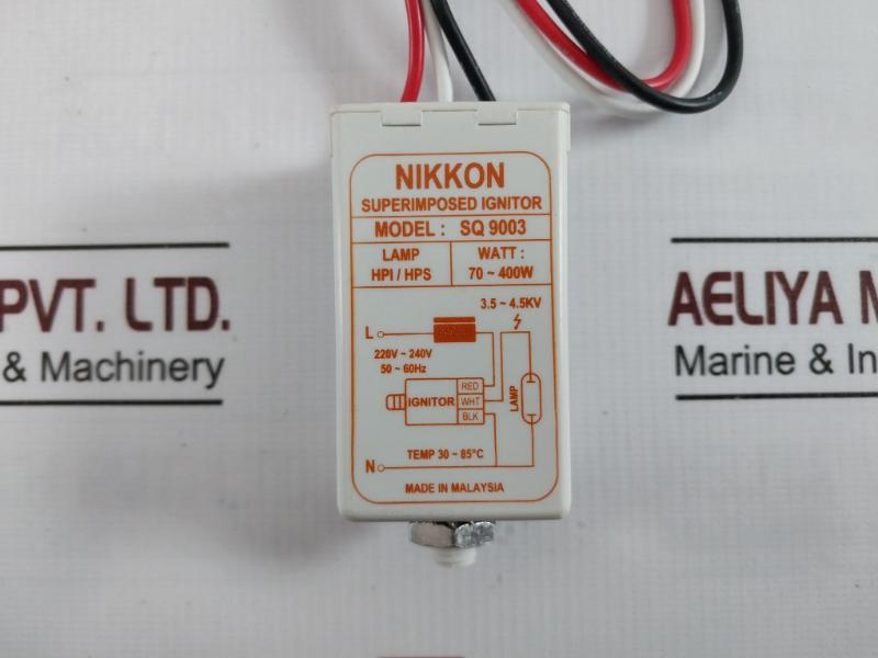 Nikkon Sq 9003 Superimposed Ignitor 70~400W 3.5~4.5Kv 50-60Hz 2Ba29T 30~85°C