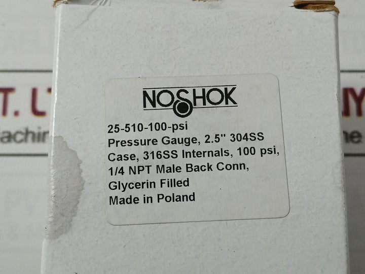 Noshok 0-100 Psi Pressure Gauges 2.5” 304Ss Case