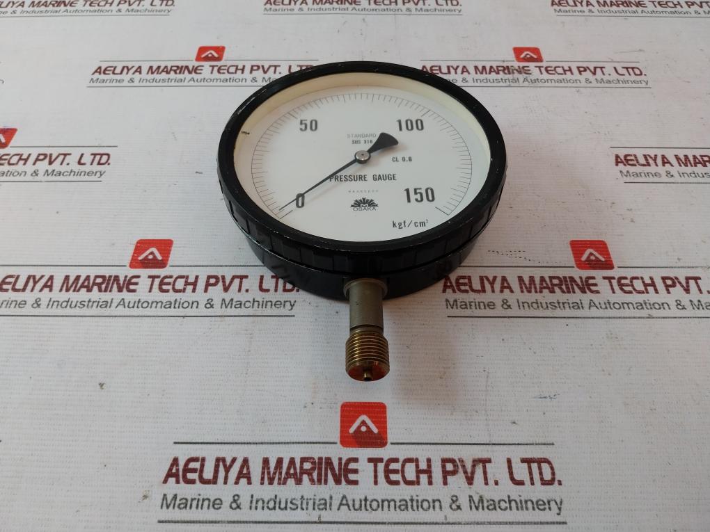 Osaka Sus 316 Pressure Gauge 0-150 Kgf/Cm2 Cl 0.6