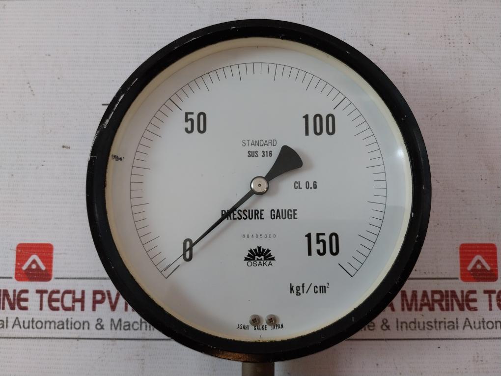 Osaka Sus 316 Pressure Gauge 0-150 Kgf/Cm2 Cl 0.6