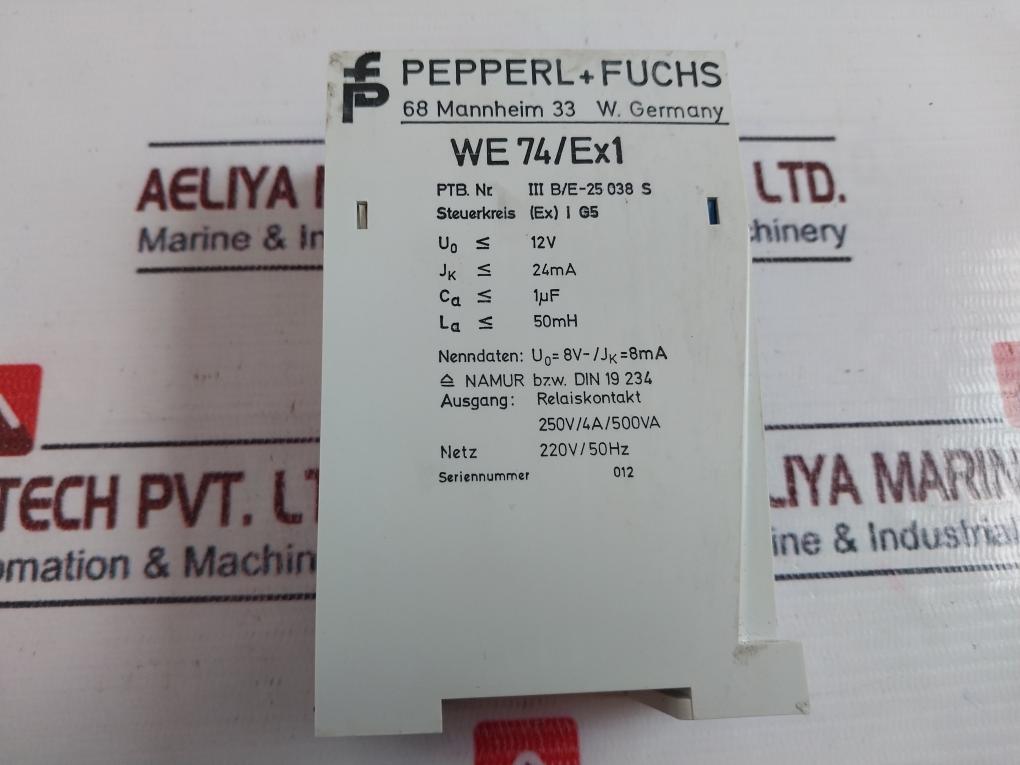 Pepperl+Fuchs We 74/Ex1 Isolation Amplifier Switch Relay 220V/50Hz