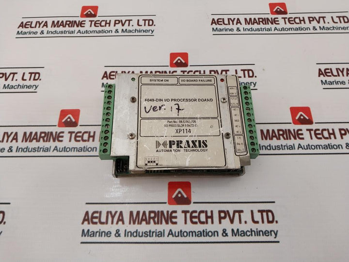 Praxis Automation 98.6.048.706 I/O Processor Board