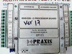 Praxis Automation 98.6.049.706 I/O Processor Board Xp111