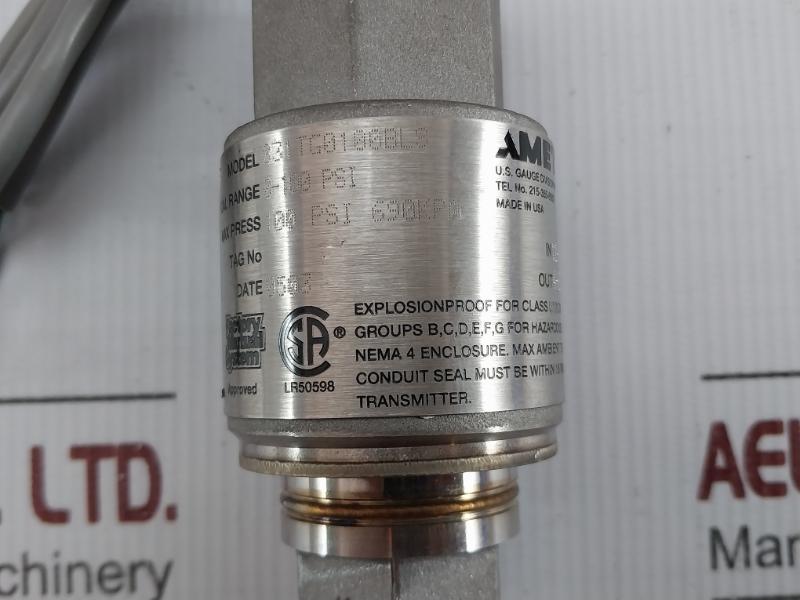 Pressure Transmitter 831Tg0100Bls Ametek 0-100 Psi 4-20Ma