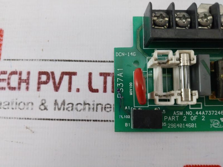 S.F.N. 44A737246-g01 Assembly Component Pc Board 2964014601