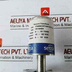 Setra 730G010Tan12Ct1K Vacuum Capacitance Manometer 0-10 12-30Vdc 0-10V Output