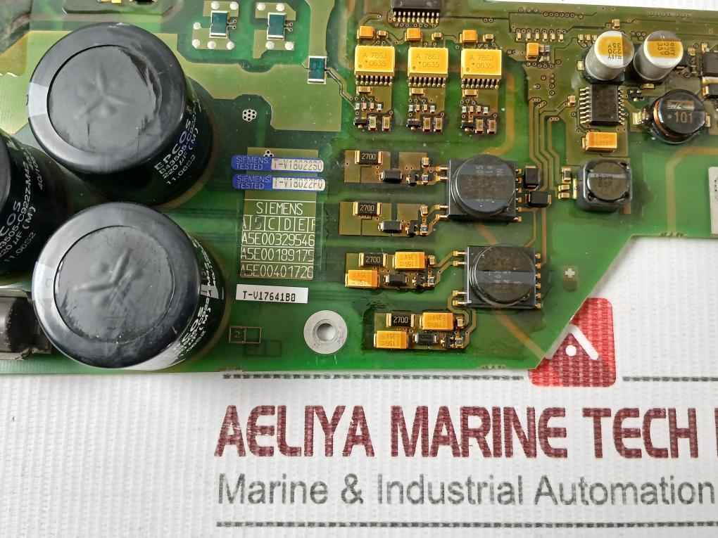 Siemens A5e00329546 Drive Board A5e00401726 T-v17641b0