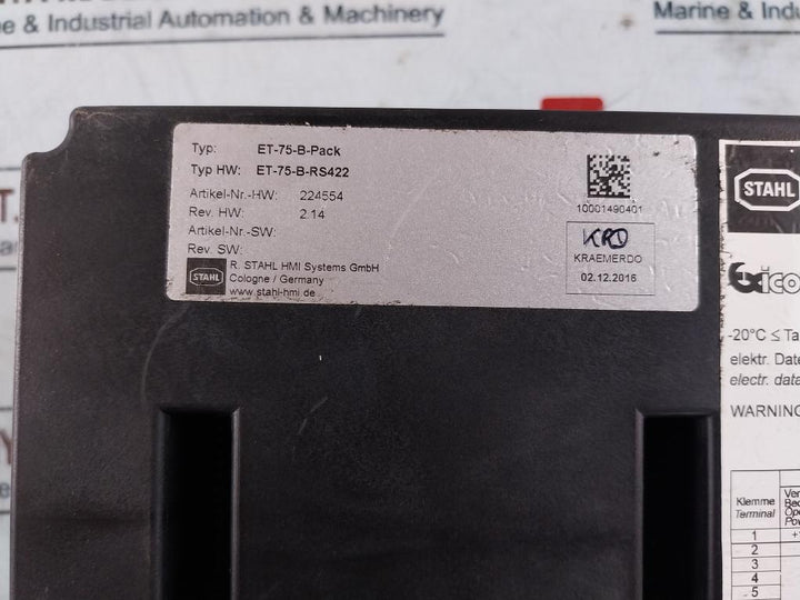 Stahl ET-75-B-RS422 HMI Operator Terminal 224554 ET-75-B-PACK Rev. Hw 2.14