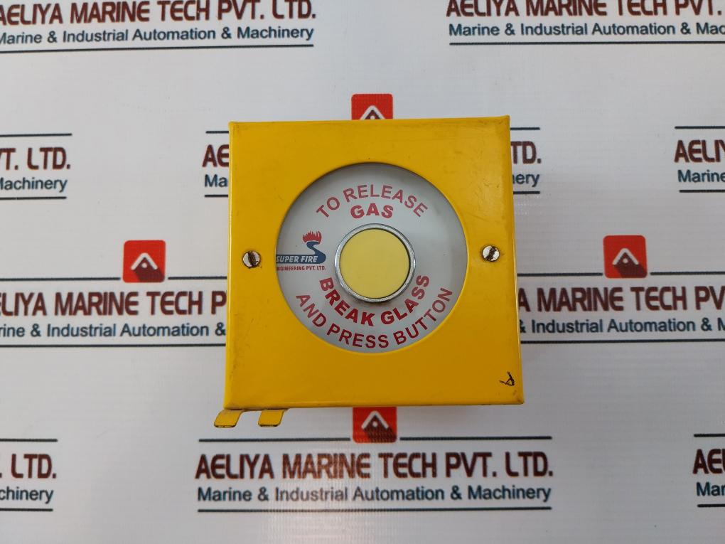 Super Fire Gas Release Press Button - Aeliya Marine Tech