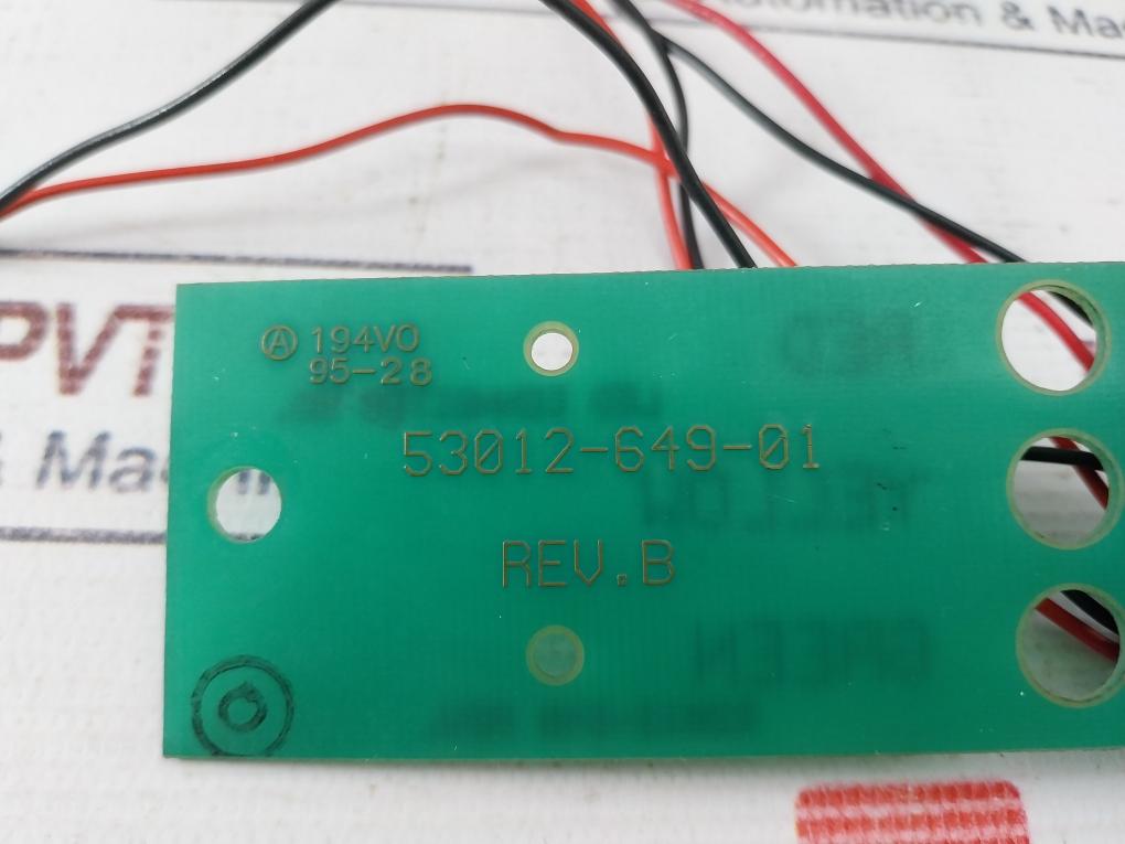 52012-648 Led Connector Board Rev: B 53012-649-01 95-28