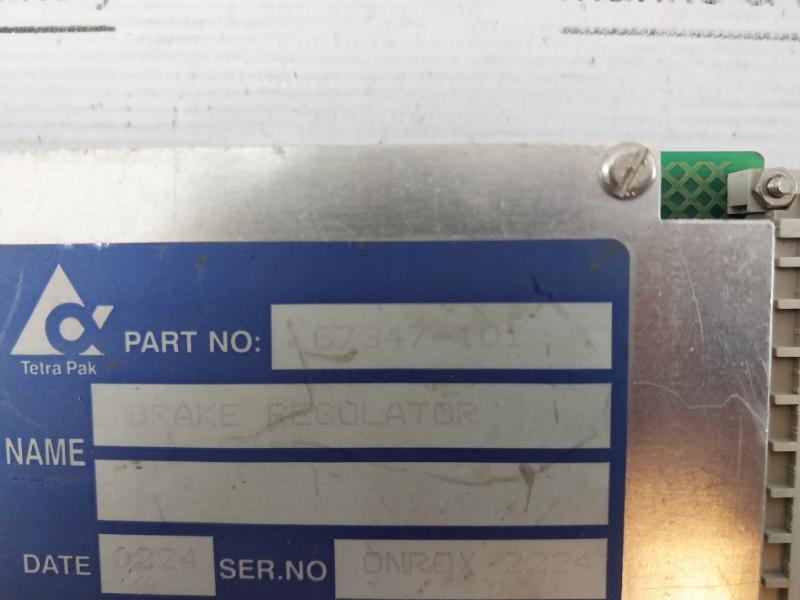 Tetra Pak 67347-101 Brake Regulator 537021-4 150-700Ma
