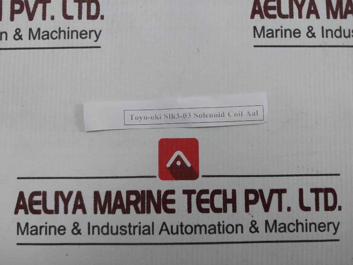 Toyo-oki Slh3-03 Solenoid Coil Aal