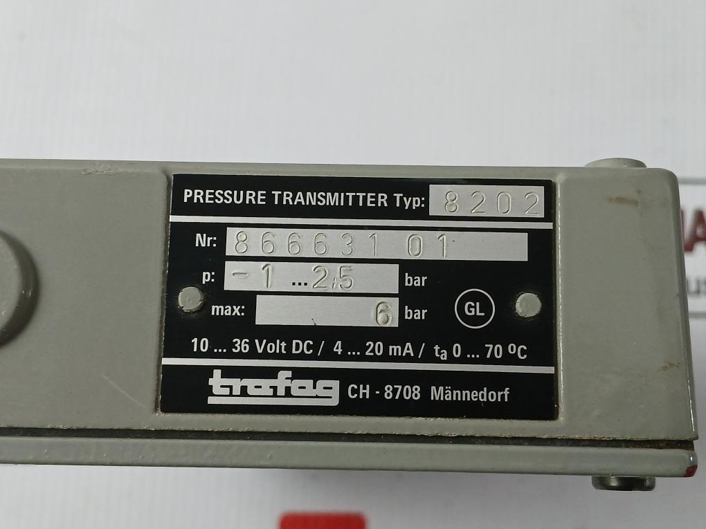 Trafag 8202 Pressure Transmitter 6Bar 0-70°C Ip65 12-34Vdc