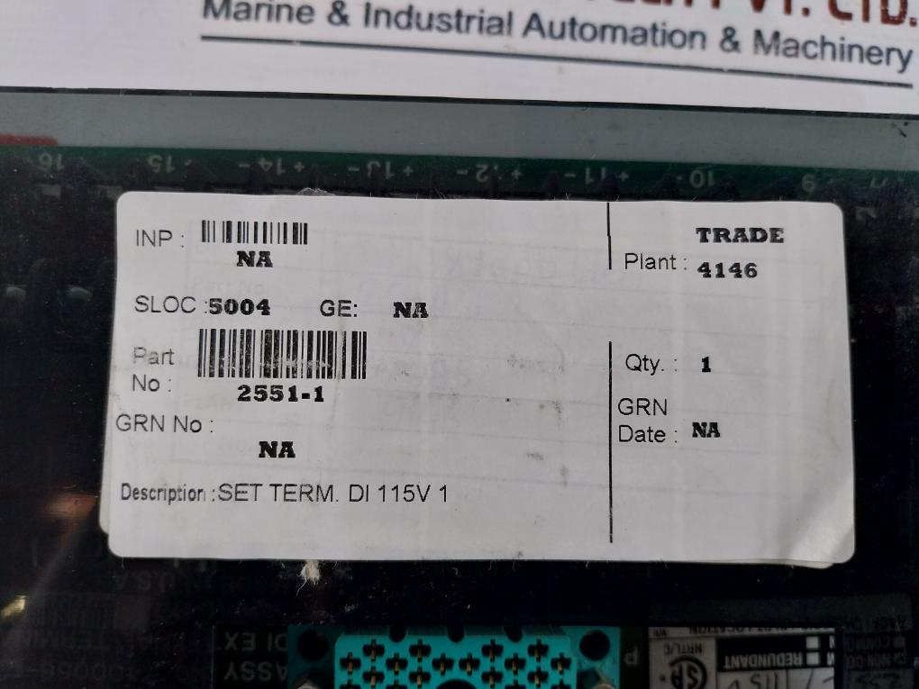 Triconex 2551-1 Di External Terminator 7400056-110 Rev: 03 115V