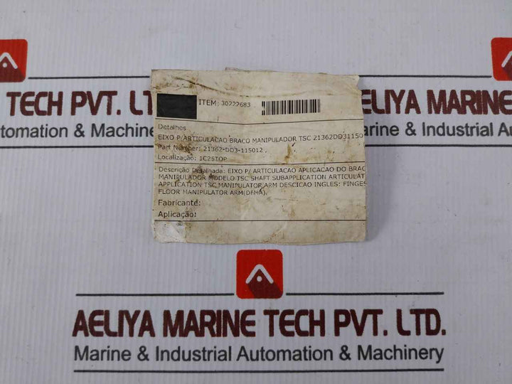 Tsc 21362-dd3-115012 Shaft For Articulation Manipulator Arm