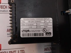 Uticor Technology 180-24A1S064E2 Programmable Message Display Panel 115/230V