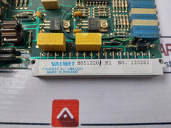 VALMET PROCESS AUTOMATION M851220 M1 Input/Output Communication Control Board