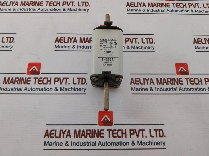 Veb E.Ektroinstallation Tgl 200-3729 Annaberg Fuse 500V 1-250 A