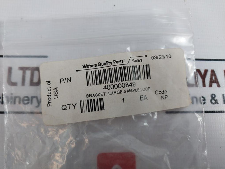 Waters 400000849 Large Sample Loop Bracket Np