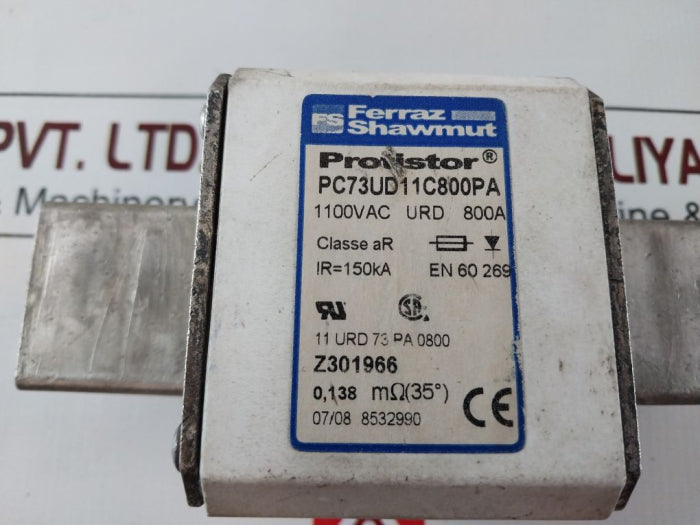 Ferraz Shawmut Pc73Ud11C800Pa Protistor Fuse