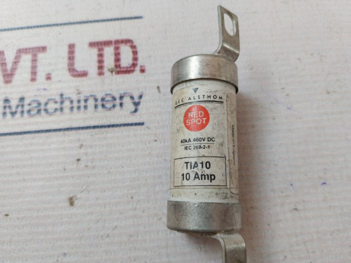 Lot Of 5x Gec Alsthom TIA10 Standard Fuse 10Amp