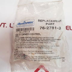 Manitowoc 76-2781-3 Ice Thickness Control Used One