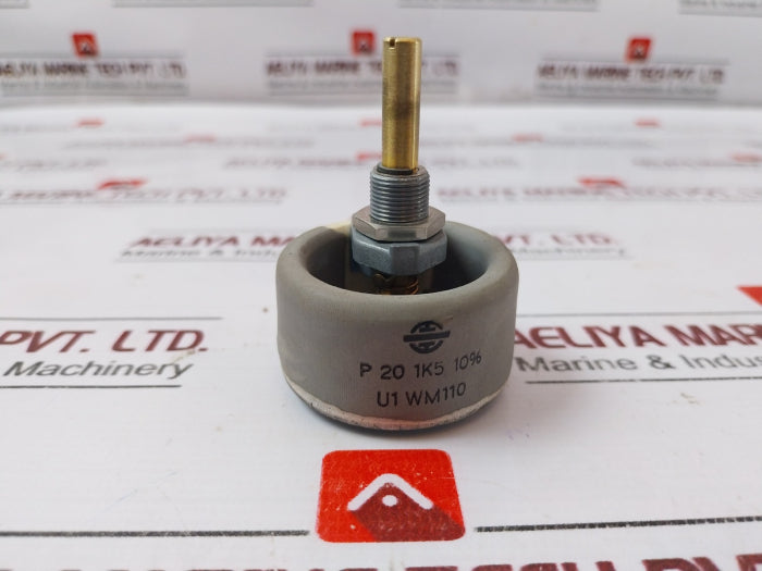 P 20 1K5 10% Heavy Duty Wirewound Potentiometer U1 Wm110
