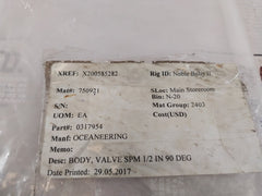 OCEANEERING 0317954 Body Valve SPM 0.5 In 90 DEG 3wnc Seal Subbed 3-5KSI