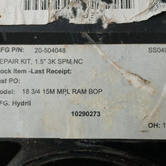 Hydril 20-504048 1.5” 3K Spm E/H Nc Sl Valve Repair Kit 18 3/4 15M Mpl Ram Bop